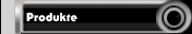 Produkte